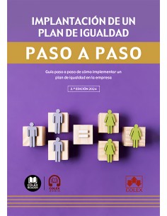 Paso a Paso Implantacion de un plan de igualdad 3ª Ed 2024